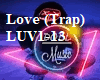 Love(Trap)