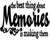 Memories Quote Decal