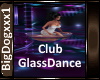 [BD]ClubGlassDance