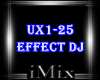 ᴹˣ Effect Dj UX