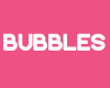 BUBBLES 4 HOMEPAGES