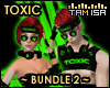 ! TOXIC Bundle 2