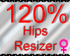 *M* Hips Resizer 120%