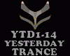 TRANCE - YESTERDAY