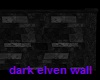 Dark Elven Wall