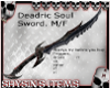 Deadric Soul Sword M/F