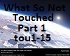 What So Not - Touched 1
