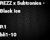 REZZ x Subtronics P.1
