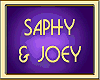 SAPHY & JOEY