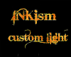Custom light INK