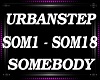 Urbanstep - Somebody