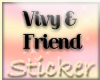 WL~ Vivy&Friend Sticker