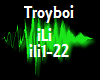 Music  Trap Troyboi iLi