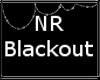 + NR Blackout