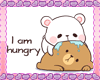 i am hungry
