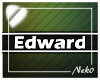 *NK* Edward (Sign)