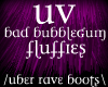 UV Bad BbbleGum Fluffies