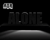 Alone in the Room ®