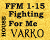 Fighting For Me Rmx
