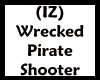 (IZ) Wreck Pirate Shoot
