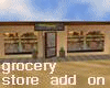Grocery Store-Add On