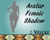 V: Female Avatar Shadow
