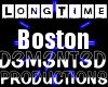 Boston Long Time (ltm)