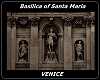 VENICE basilica St Maria