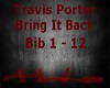 TravisPorter~BringItBack