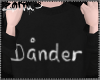 Dander | Shirt