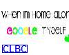 [CLBC] Google Myself