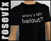 Bailout Baggy T-shirt
