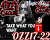 OZZY TAKE WHAT YOU WANT2