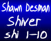 Shawn Desman ~ Shiver