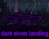 Dark Elven Landing