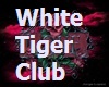 White Tiger Club