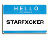 STARFXCKER name tag