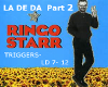 LA DE DA RINGO STARR PT2
