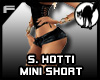 S. Hotti mini short blk