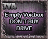 Empty voice box Male