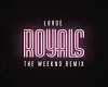 Royals - Lorde