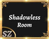 SZ*Shadowless Room