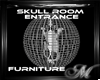 Skull Room Entrance