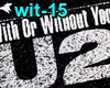 With or Without You- U2