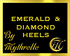 EMERALD DIAMOND SHOES