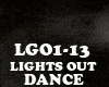 DANCE - LIGHTS OUT