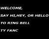 FANC WELCOME/BRB SIGN