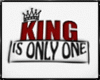 KING Is Only One Shirt,