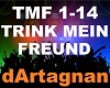 dArtagnan - Trink Mein