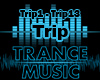 Trip - Trance Music